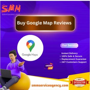 Buy Google Map Reviews