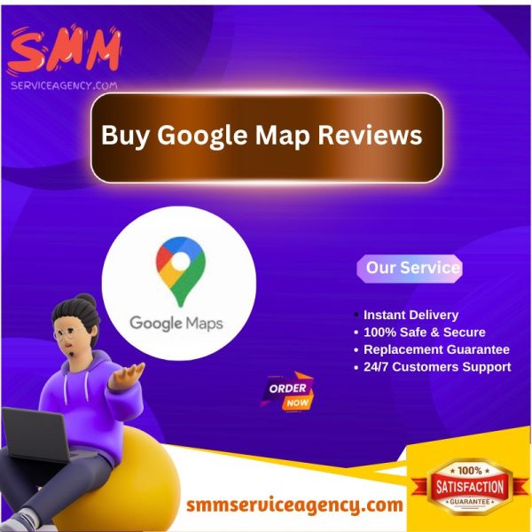 Buy Google Map Reviews