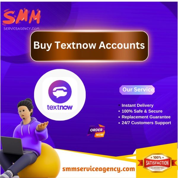 Buy Textnow Accounts